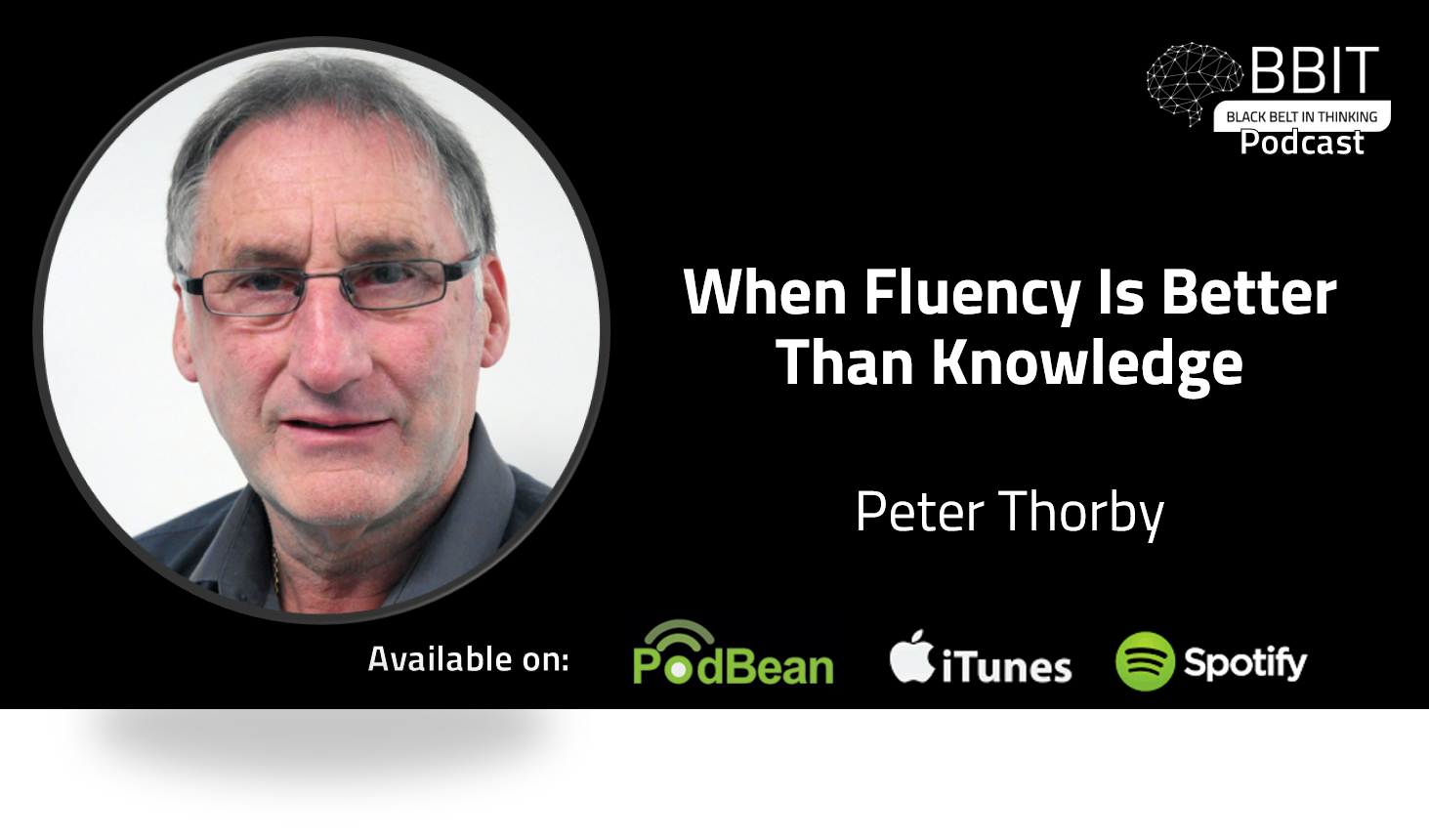 [Podcast] When Fluency is Better than Knowledge